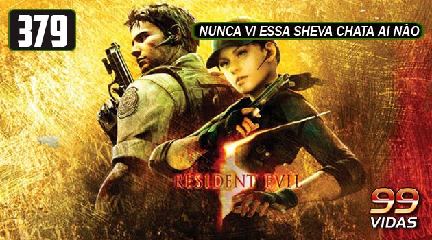 99Vidas 379 – Resident Evil 5