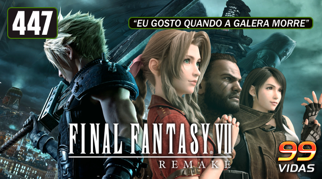 Eu não quero um remake de Final Fantasy VII