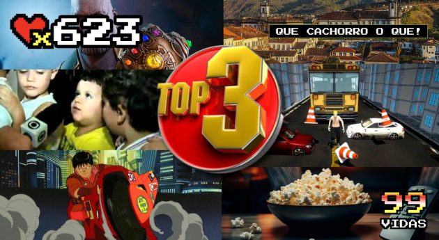 99Vidas 623 – Top top top (ou TOP3 qualquer coisa)