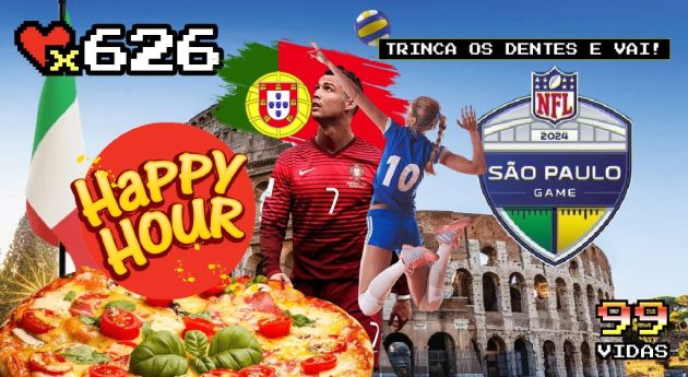 99Vidas 626 – Happy Hour: Viajando para Itália/Portugal, sotaques, NFL Brasil, esportes mais praticados e comidinhas gringas!!