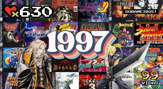 99Vidas 630 – Os Melhores Jogos de 1997