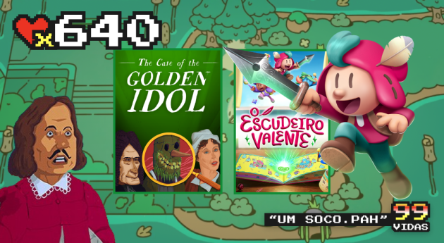 99Vidas 640 – 2-Pak: The Case of the Golden Idol e O Escudeiro Valente