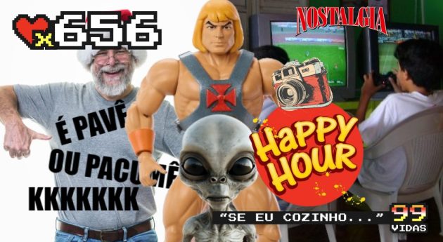 99Vidas 656 – Happy Hour: Sonhos Lúcidos, ETs, Infância Tardia e a cultura w0ke