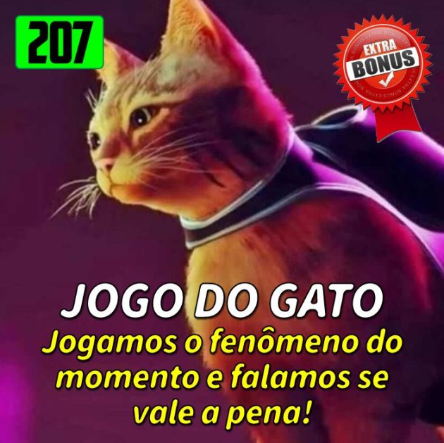 Bônus 207 – Stray, o jogo do gato! Vale a pena?