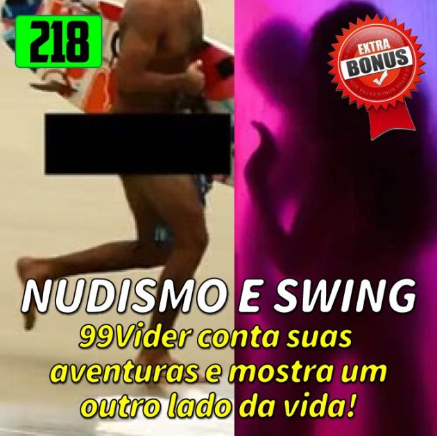 Bônus 218 – Indo em Praia de Nudismo e Casa de Swing