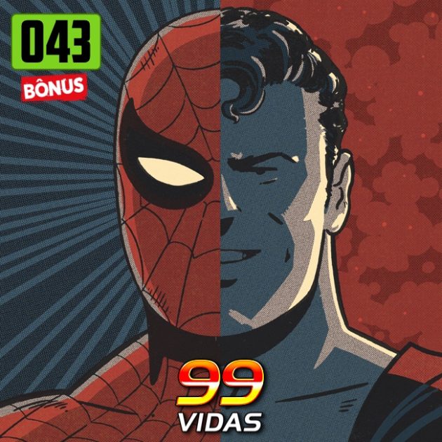 Bônus 43 – Preferimos a Marvel ou a DC?