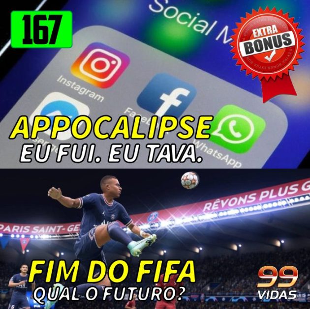 Bônus 167 – Appocalipse e o fim do Fifa Soccer