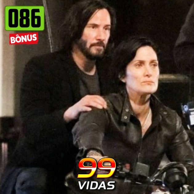 Bônus 86 – Precisamos de um novo Matrix?