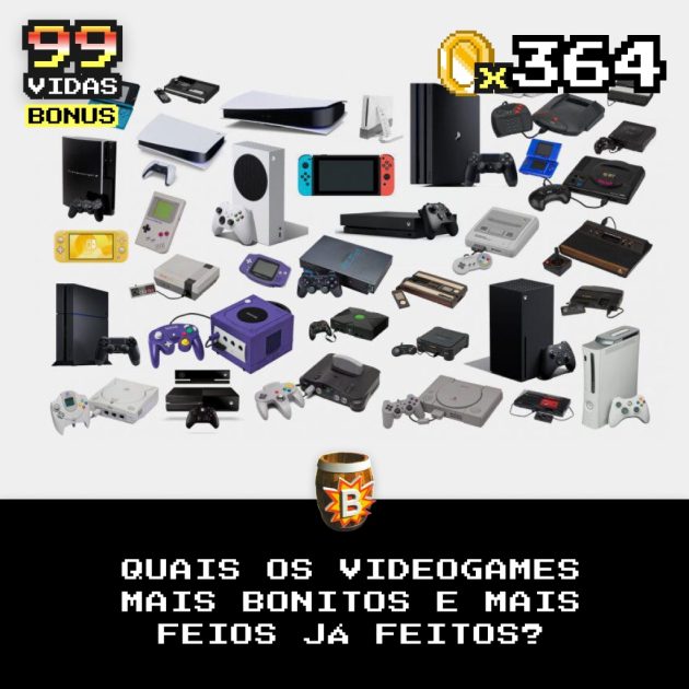 Bônus 364 – Quais os videogames mais bonitos e mais feios?