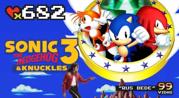 99Vidas 682 – Sonic The Hedgehog 3 & Knuckles
