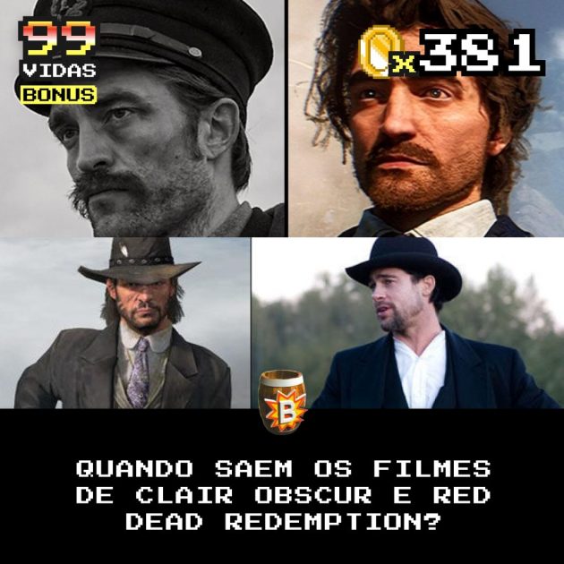 Bônus 381 – Filmes de Clair Obscur e Red Dead Redemption / E ELE NUNCA VOLTARÁ!