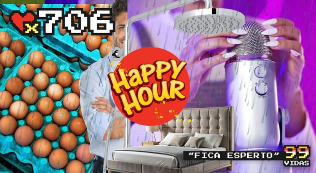 99Vidas 706 – Happy Hour: “Meio” Amigo, O Poder do Ovo, Investindo em Casa, ASMR, Chuveiros e Chuvas, Tretas na Imigração
