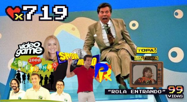 99Vidas 719 – Na TV: Game-Shows e Gincanas da Televisão Brasileira Anos 80, 90 e 2000