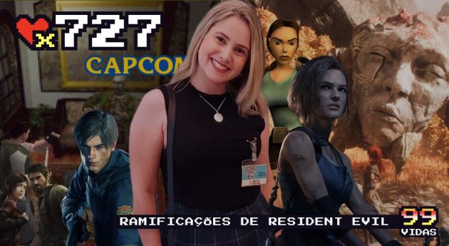 99Vidas 727 – TOP 10 dos Amigos feat Monique Alves (Resident Evil Database)